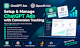 setup and manage chatgpt ads and openai ads with conversion tracking