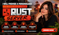 provide a personalized to dominate your rust server