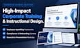 modernize or design premium corporate training and instructional design courses