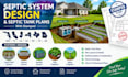 do septic system design with leach field, mound, aerobic, drip irrigation, spray
