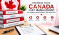 organize your canada debt management documents and repayment information