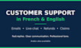 do reliable customer support in french or english