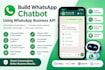 build whatsapp chatbot using whatsapp business api
