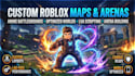build custom roblox map, battleground arena, anime map design, roblox studio