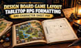 design board game layout tabletop rpg foramtting and character sheet pdf