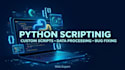 develop python scripts and automate tasks