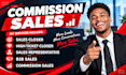 your commission sales closer for b2b high ticket sales