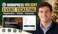 setup wordpress holiday event ticketing registration and payments