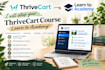 setup your thrivecart course learn to academy