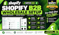 build a shopify b2b wholesale store with custom pricing