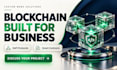 engineer a secure blockchain solution and enterprise smart contracts