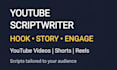 research and write professional youtube scripts