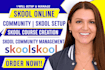 do skool community setup skool online course creation skool community management