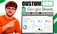 build google sheets CRM lead tracker sales dashboard