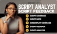 provide industry quality script analysis script coverage script note an feedback