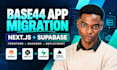 migrate base44 backend to firebase, base44 to supabase, deploy base44 to nextjs