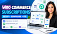 setup woocommerce subscriptions and recurring payments