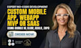 create custom mobile app, webapp mvp or saas using bubble io, glide, adalo, expo