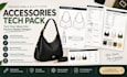 create accessories tech pack, bag tech pack and fashion accessory tech pack