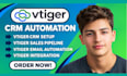 setup vtiger crm automation workflow sales pipeline migration vtiger integration