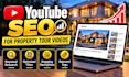 do property tour video SEO