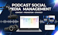 manage podcast social media and create engaging content