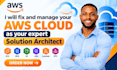 fix manage and optimize your AWS cloud as an expert solutions architect servers