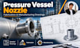 pressure vessel nozzle fabrication drawing and component manufacturing design