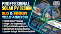 provide professional solar pv design, slds and energy yield analysis