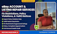 fix ebay listing issues, account restriction, and policy violation cases