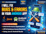 fix bugs and errors in your android app
