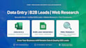 do accurate data entry, web research and b2b lead generation