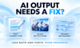 fix and improve your ai generated content
