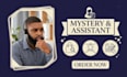 do mystery shopper call, personal call and assistant