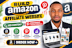 build amazon affiliate website with seo content and pinterest traffic