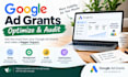 optimize and audit your google ad grants account