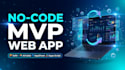 develop no code mvp webapp using softr airtable appsheet, apps script automation