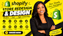 shopify store design and redesign shopify website redesign