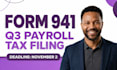 prepare and file your q3 form 941 payroll tax return