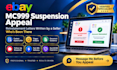 write an ebay appeal letter for mc999 suspension and restriction