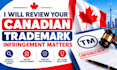 review canadian trademark infringement matters