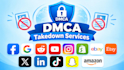 send dmca takedown notice to facebook, reddit, google, insta