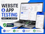 user testing, and app testing, QA, and website usability testing