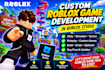 develop a custom roblox game in roblox studio