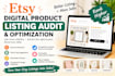 audit and optimize etsy digital product listings for better conversions