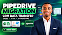 expertly migrate your CRM data to pipedrive