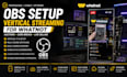 set up obs vertical streaming for whatnot
