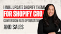 update shopify theme for shopify cro and conversion rate optimization and sales