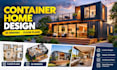 design shipping container homes with 3d renders