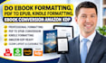 do ebook formatting, pdf to epub, kindle formatting, ebook conversion amazon kdp